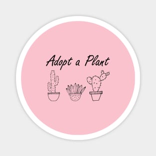 Adopt a Plant Magnet